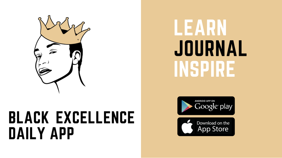 Black Excellence Daily App